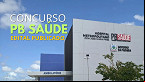 Edital PB Saúde 2024: Concurso abre incríveis 4,5 mil vagas!