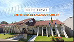 Concurso Prefeitura de Salgado Filho-PR 2024 - Edital e Inscrição