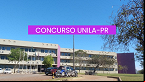 Concurso UNILA-PR 2024 - Inscrição
