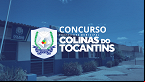Concurso Prefeitura de Colinas do Tocantins-TO 2024: Edital e Inscrição