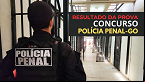 Concurso Polícia Penal-GO 2024: Resultado da prova saiu hoje (21)