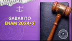 Gabarito ENAM 2024/2 é divulgado; veja as respostas