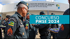 Concurso PMSE 2024: saiba o que é necessário para se inscrever para Soldado e Oficial