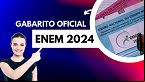 Gabarito Oficial do ENEM sai quando? veja quando o MEC divulga