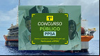 Concurso Pré-Sal Petróleo: edital com 100 vagas já possui banca definida