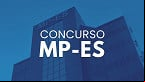 Concurso MP-ES sairá pela FGV; edital iminente