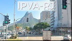 Calendário IPVA-RJ 2025: veja datas e consulta