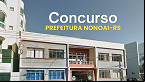 Concurso Prefeitura Nonoai-RS 2024: Edital e Inscrição