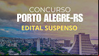 Concurso da Prefeitura de Porto Alegre-RS para área da educação é suspenso