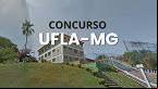 Concurso UFLA-MG 2024/2025: Sai edital com 20 vagas para Professor