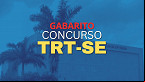 Gabarito TRT-SE 2024; FCC divulga