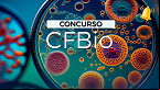 Concurso CFBio 2024/2025: Edital e Inscrição