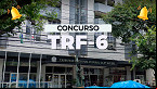 Concurso TRF-6 2025: Local de prova para Técnico e Analista sai dia 10