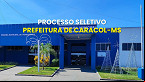 Processo Seletivo de Caracol-MS 2025: Prefeitura abre 66 vagas