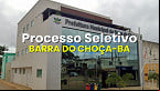 Processo Seletivo Prefeitura de Barra do Choça-BA 2025 - Inscrição