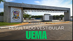Vestibular UEMA 2025: resultado saiu, confira