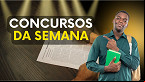 Concursos: Inscrições para 6 mil vagas abrem na semana de 10 de fevereiro