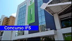 Edital IFS 2025 abre 7 vagas para Professor Substituto