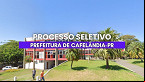 Processo Seletivo Prefeitura de Cafelândia-PR 2025
