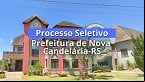 Processo Seletivo Prefeitura de Nova Candelária-RS abre vagas
