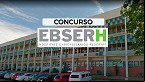 Local de prova do concurso EBSERH é divulgado para mais de 500 mil candidatos