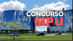 Concurso MPU registra 241.553 inscrições; veja a concorrência!