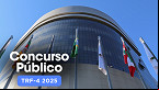 Concurso TRF-4 2025: veja cargos previstos e remunerações
