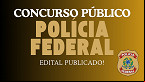 Cebraspe fará concurso PF 2025 da área istrativa com provas de Certo e Errado