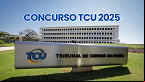 Concurso TCU 2025: Autorizadas 60 vagas para Auditor e Técnico em Brasília