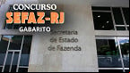 Gabarito SEFAZ-RJ é divulgado; veja quando sai o resultado