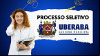 Prefeitura de Uberaba-MG abre seleção para Agente Comunitário de Saúde