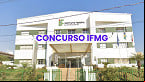 Concurso IFMG 2025: Saem editais para Técnicos istrativos