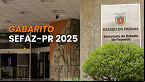 Gabarito SEFAZ-PR 2025 sai pela FGV; Veja as respostas