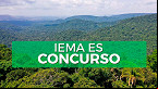 Edital IEMA-ES abre vagas para Técnico de Nível Superior