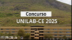 UNILAB-CE abre concurso para Professor via Edital 24/2025 UNILAB-CE abre concurso para Professor via Edital 24/2025