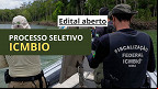 Edital ICMBio abre vagas em Belém-PA para Agente Ambiental Edital ICMBio abre vagas em Belém-PA para Agente Ambiental