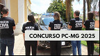 Concurso PC-MG 2025: Saiu a classificação preliminar da Prova Objetiva Concurso PC-MG 2025: Saiu a classificação preliminar da Prova Objetiva