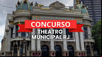 Concurso Theatro Municipal RJ é autorizado com 110 vagas imediatas Concurso Theatro Municipal RJ é autorizado com 110 vagas imediatas