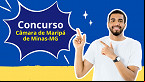 Câmara de Maripá de Minas-MG abre concurso público para 3 cargos