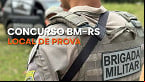 Concurso BM-RS atrai mais de 30 mil inscritos; Local de prova sai nesta sexta, 30