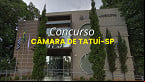 Concurso Câmara de Tatuí-SP 2025 abre 9 vagas